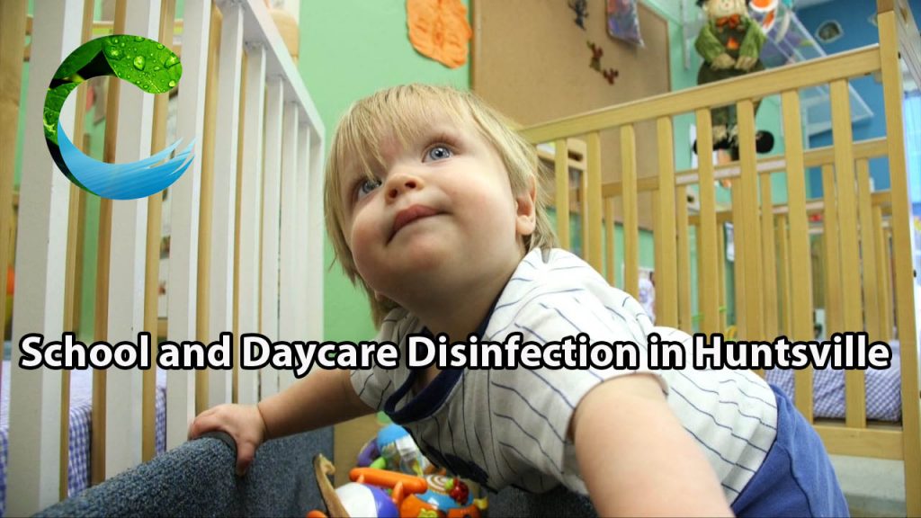 School and Daycare Disinfection in Huntsville