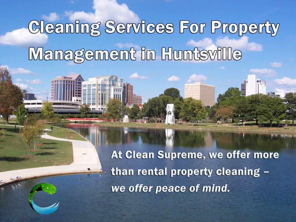 Cleaning Services For Property Management in Huntsville