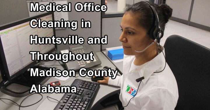 Medical Facility Janitorial Cleaning in Madison County