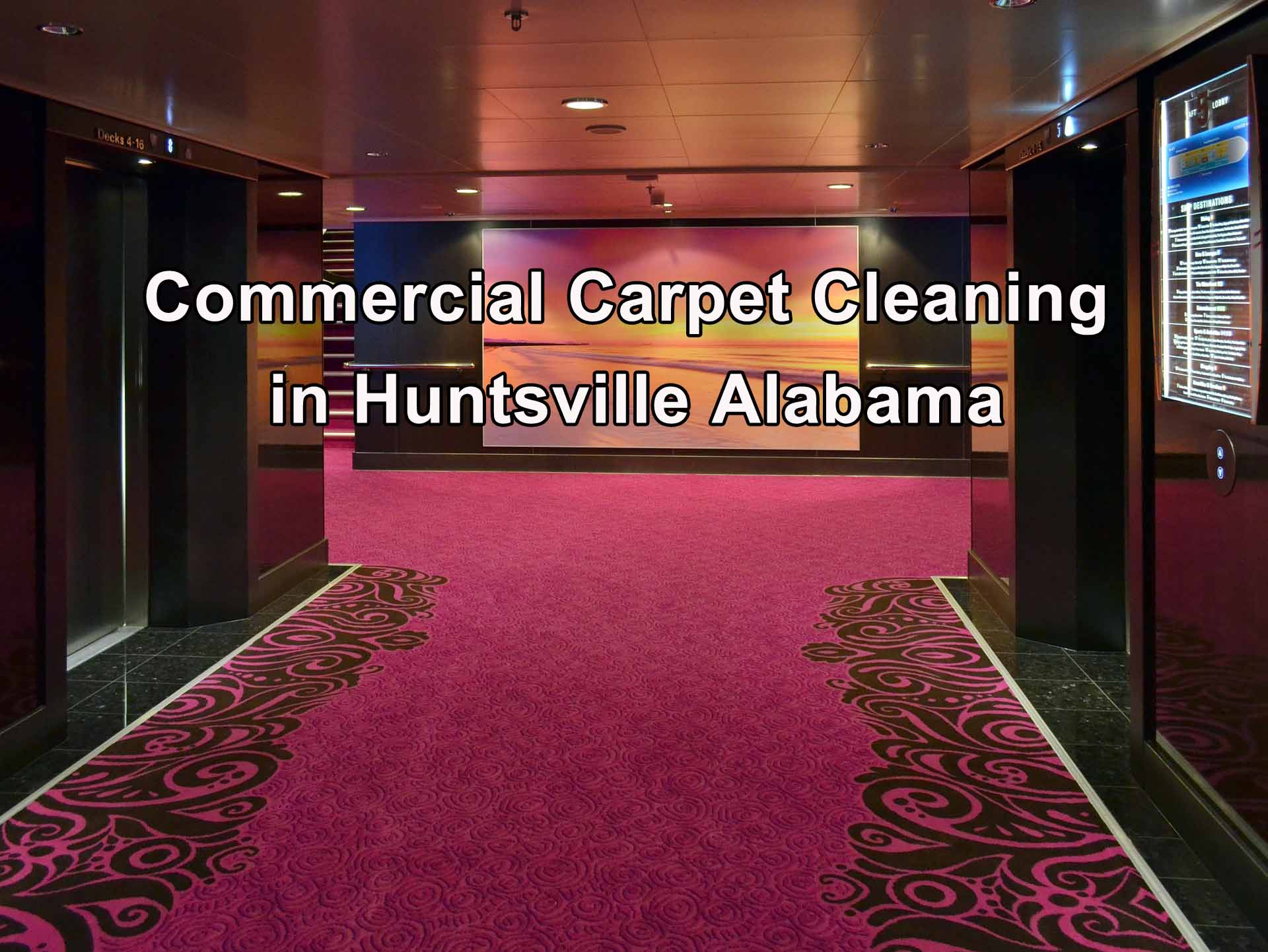 Commercial Carpet Cleaning in Huntsville