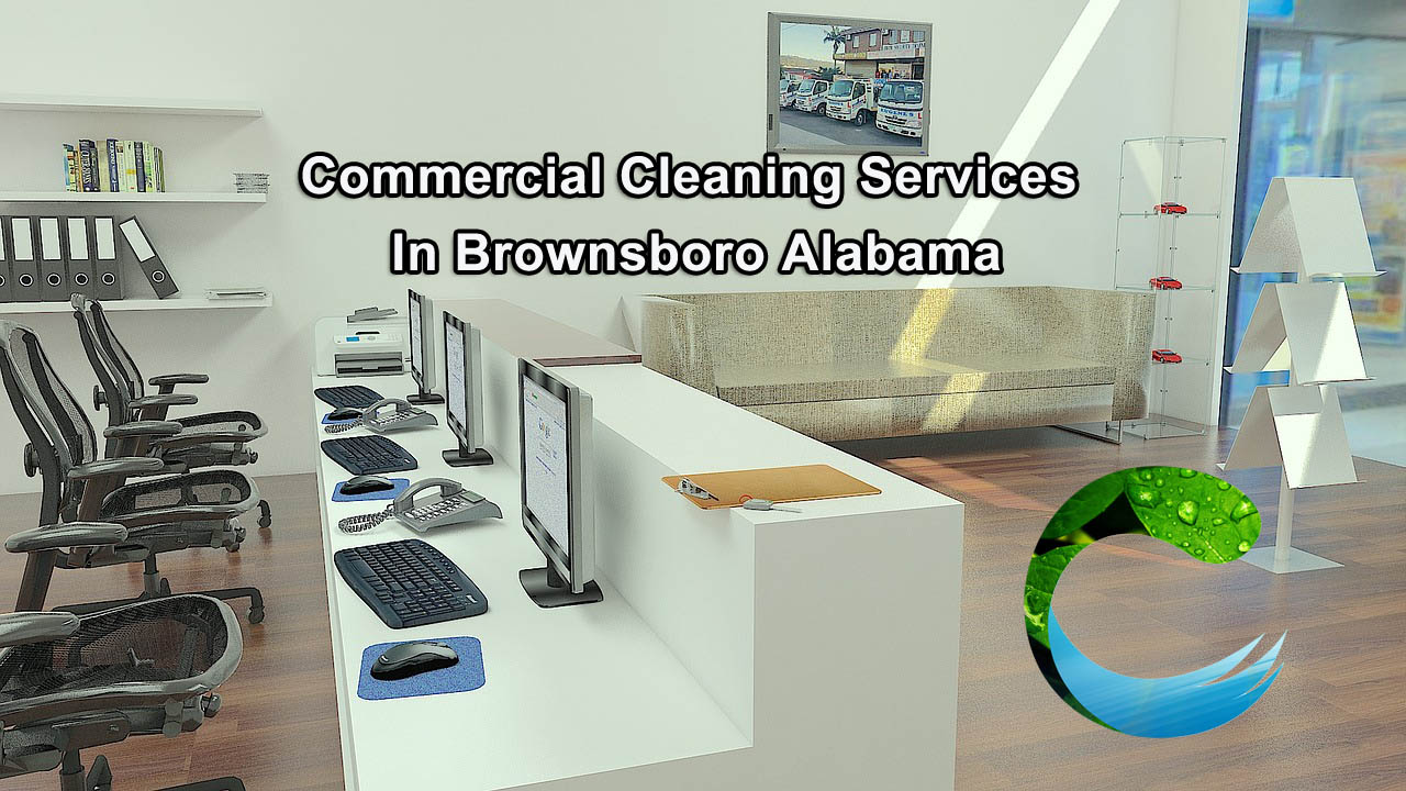 Commercial Cleaning in Brownsboro AL