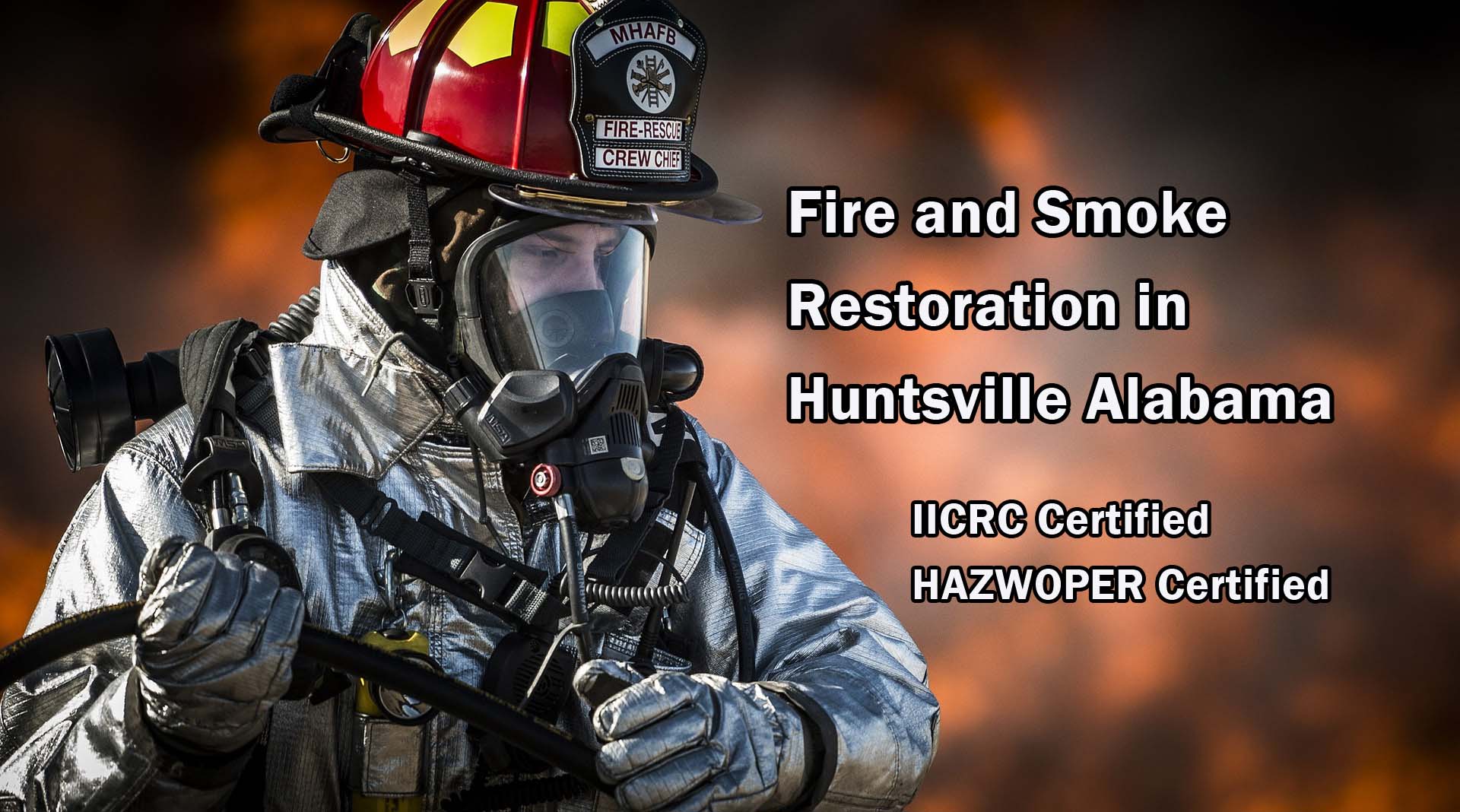 Fire and Smoke Restoration in Huntsville