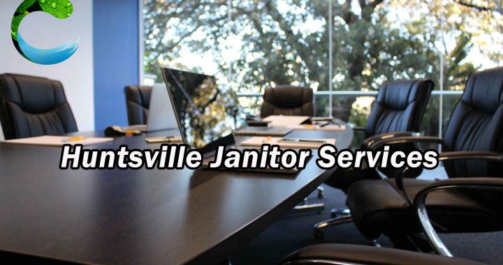 Huntsville Janitor Services
